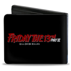 Bi-Fold Wallet - Friday the 13th PART VI KILL OR BE KILLED Movie Poster and Title Logo