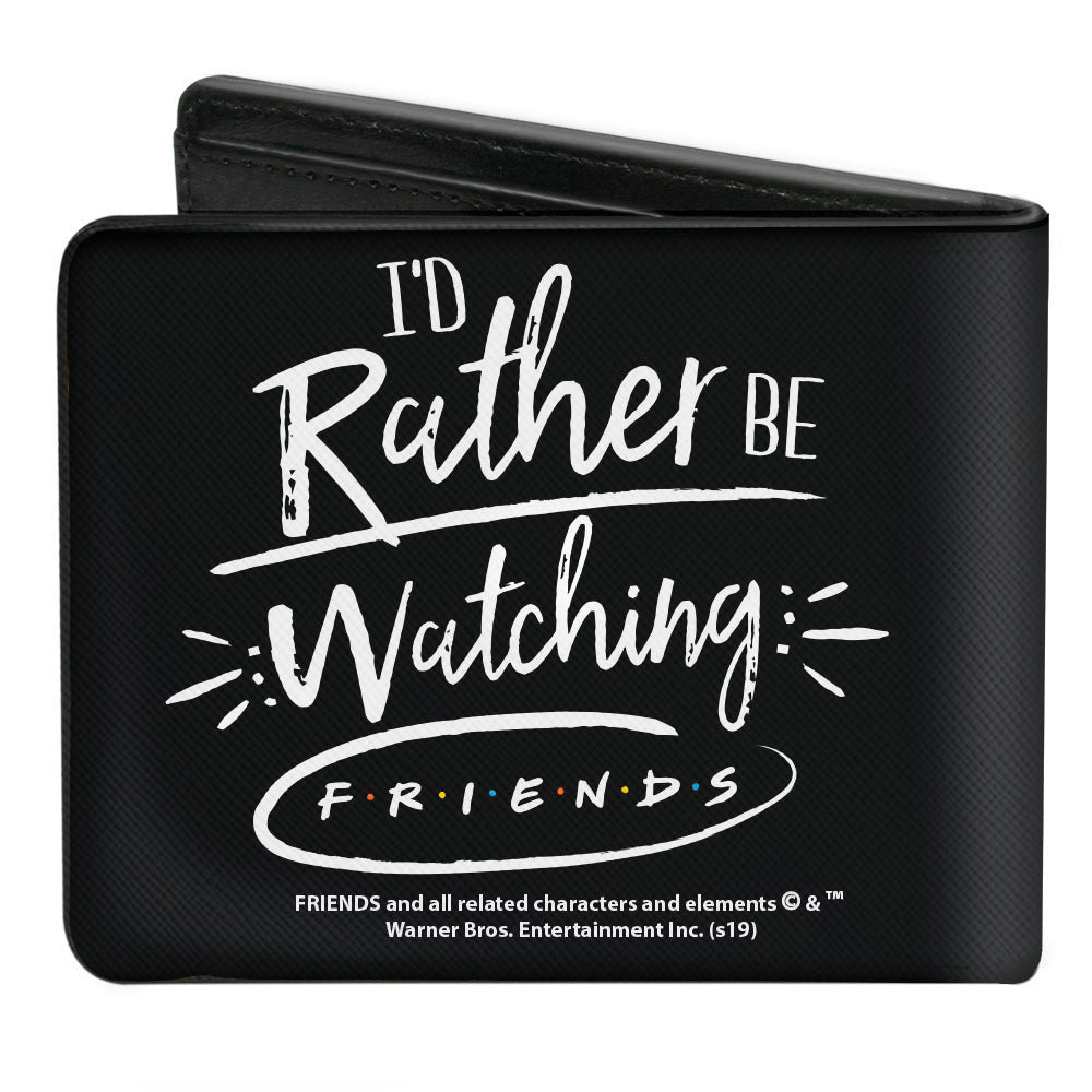 Bi-Fold Wallet - Friends I&#39;D RATHER BE WATCHING FRIEND THE TELEVISION SERIES Black White Multi Color