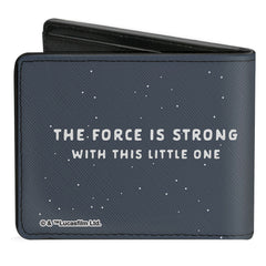 Bi-Fold Wallet - Star Wars THE CHILD Stylized Pose THE FORCE IS STRONG WITH THIS LITTLE ONE Gray White