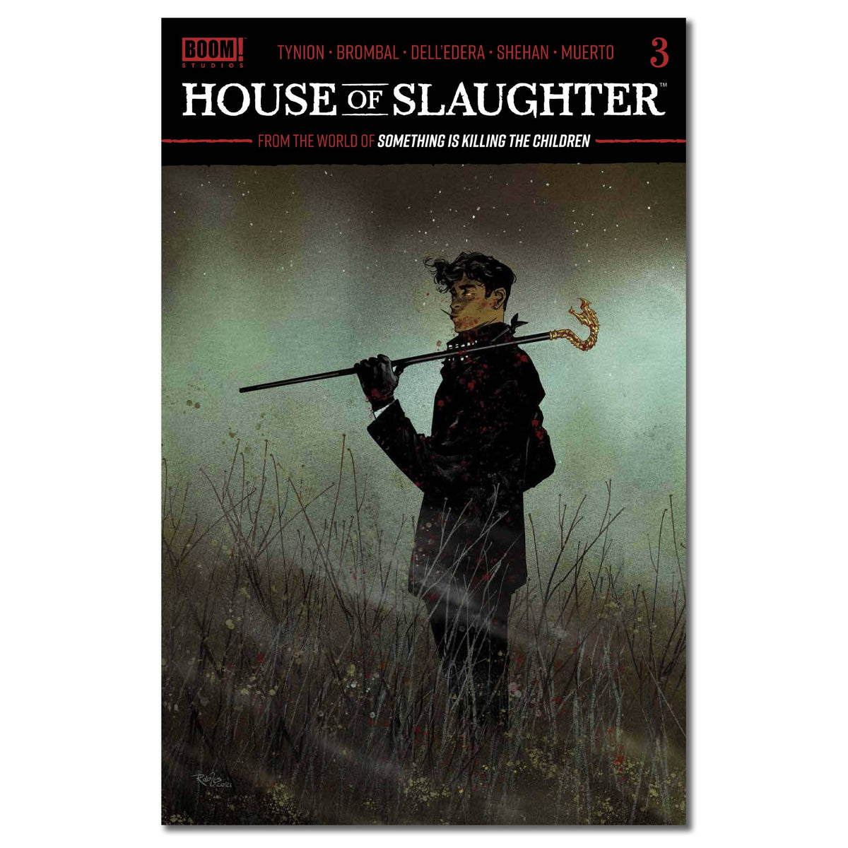 House of Slaughter #3 ROBLES 2nd Print FINALSALE